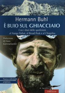 H. Buhl, E' buio sul ghiacciaio