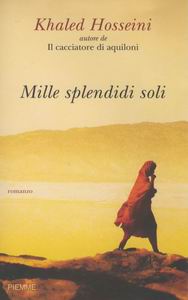 Mille splendidi soli di Khaled Hosseini
